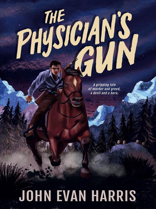 Title details for The Physician's Gun by John Evan Harris - Available